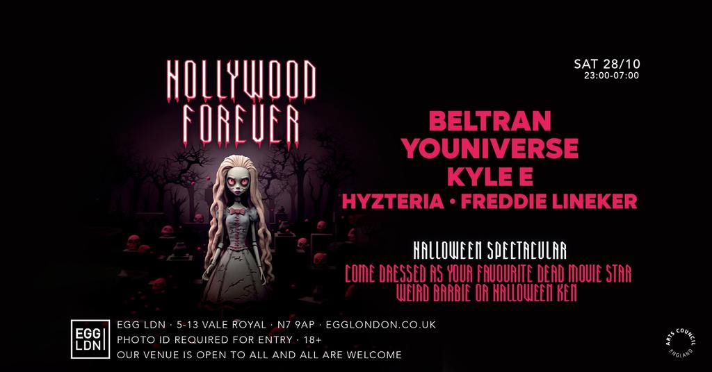 HOLLYWOOD FOREVER Halloween Spectacular, Saturday 28th October, EGG LDN