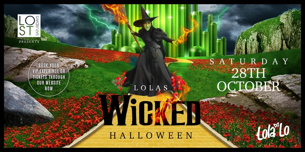 Lost Saturdays presents Lola's Wicked Halloween, Saturday 28th October, Lola Lo Manchester