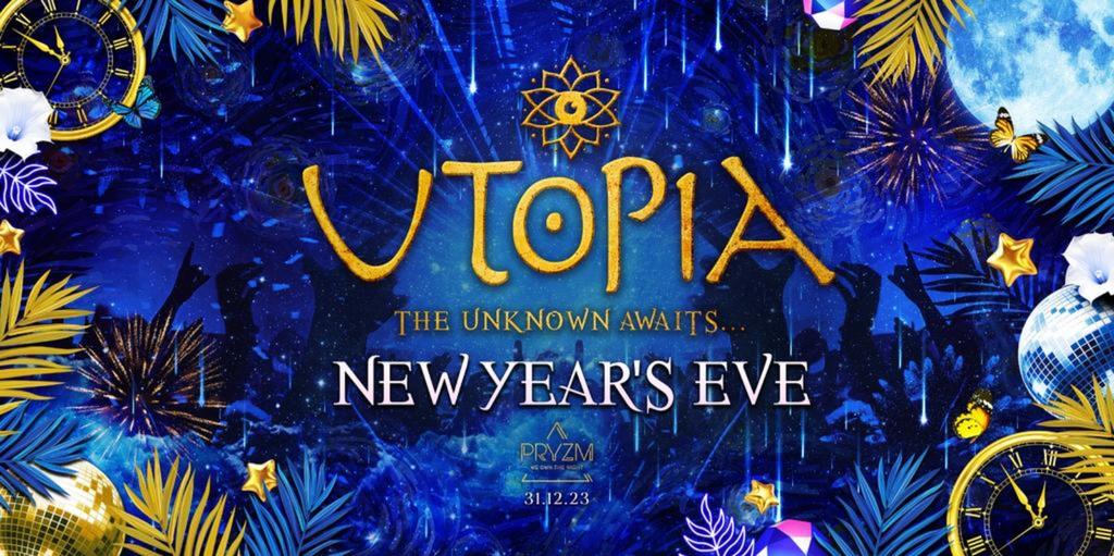 UTOPIA presents New Year's Eve - PRYZM Leeds - 31st December 2023