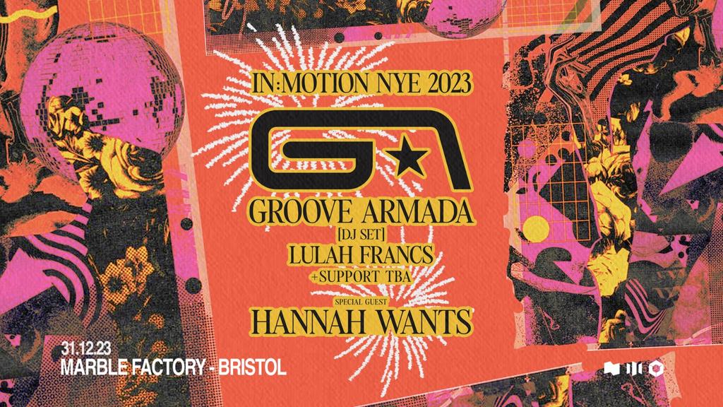 In:Motion NYE 2023 - Marble Factory Bristol - 31st December 2023