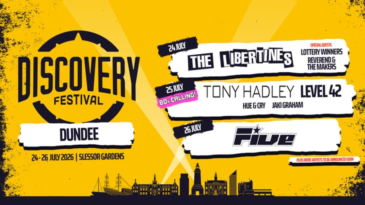 Discovery Festival returns to Dundee with The Libertines, Tony Hadley, Five and more