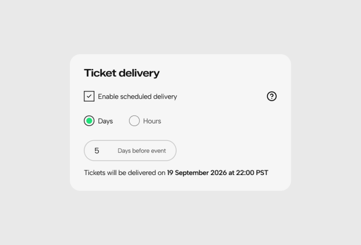 What's New: Scheduled Ticket Delivery